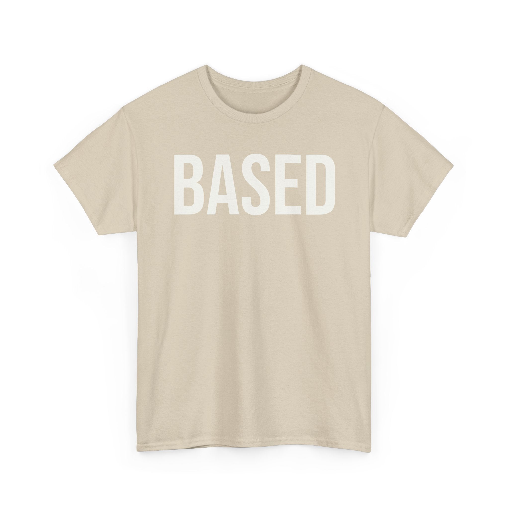 "Based" Minimal— Heavyweight Tee