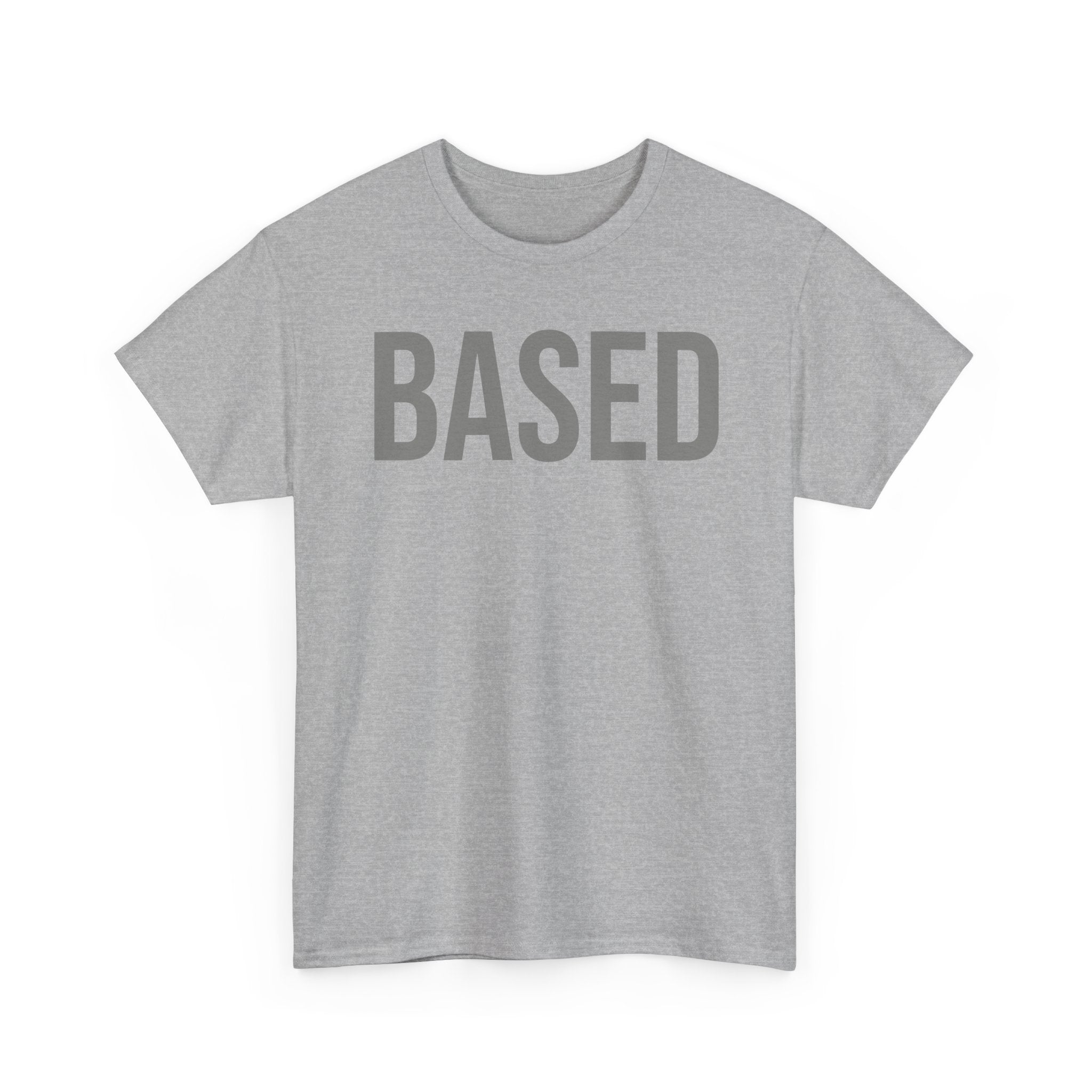 "Based" Minimal— Heavyweight Tee