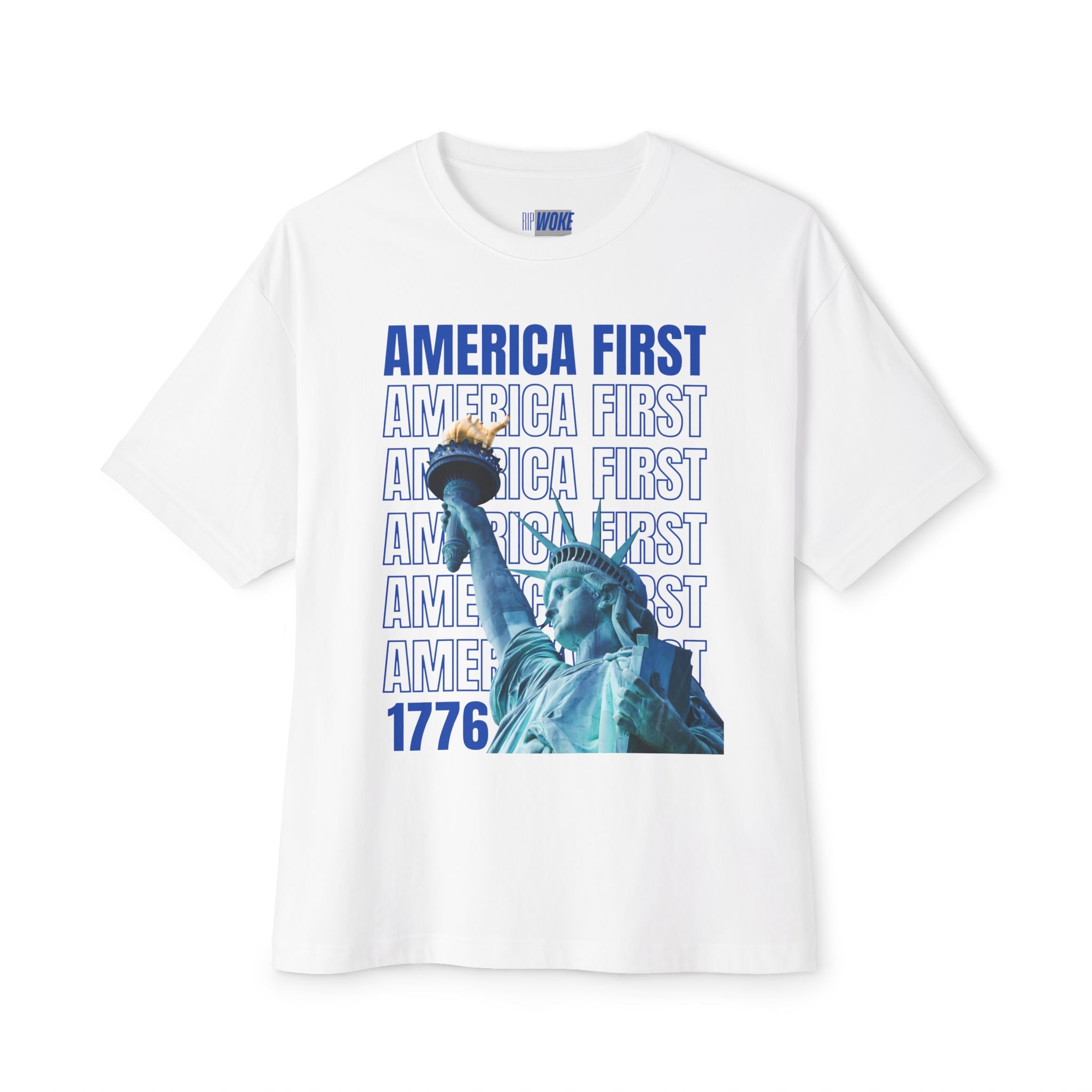 "America First" Statue of Liberty —Unisex Oversized Boxy Tee