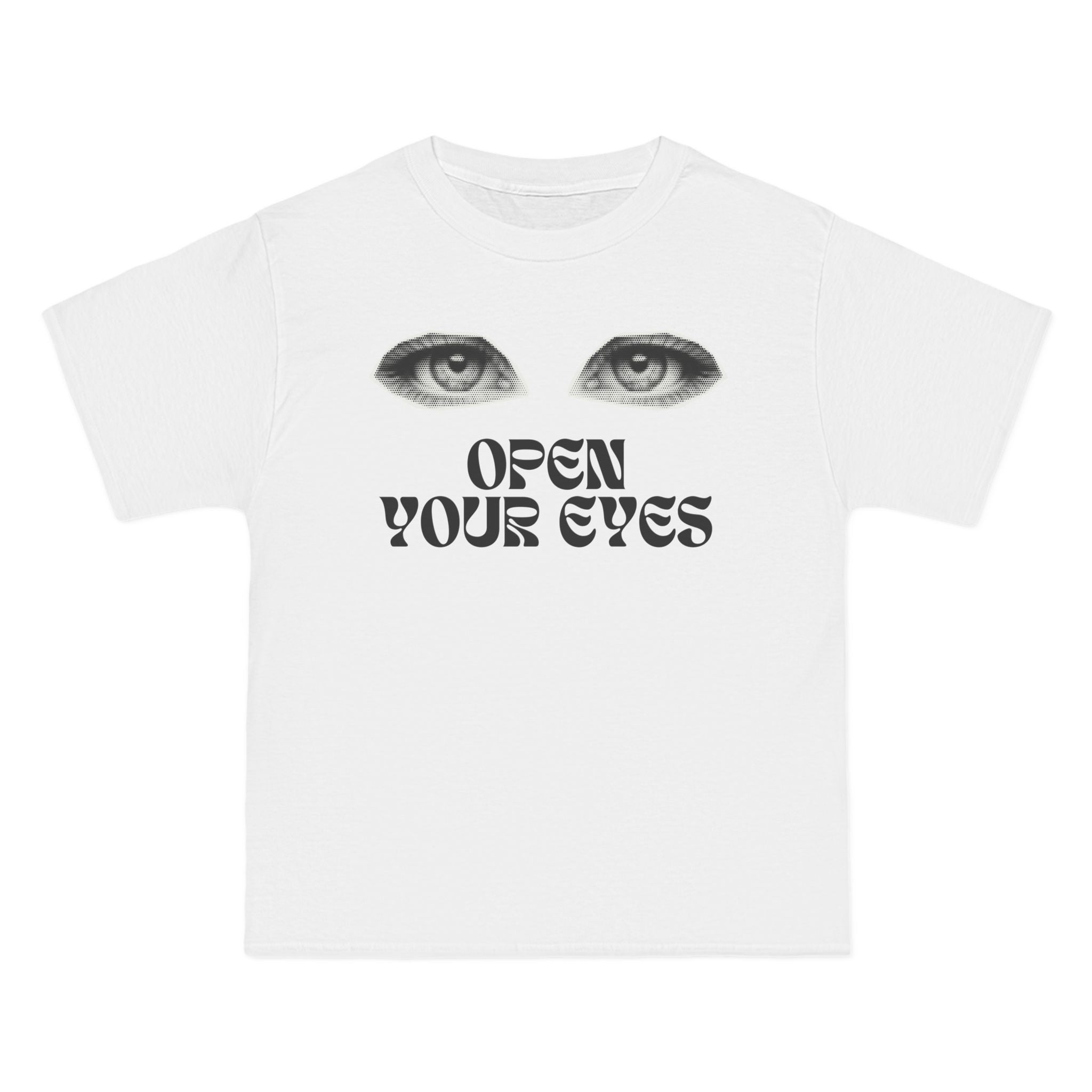 "Open Your Eyes" Conspiracy —Beefy Tee