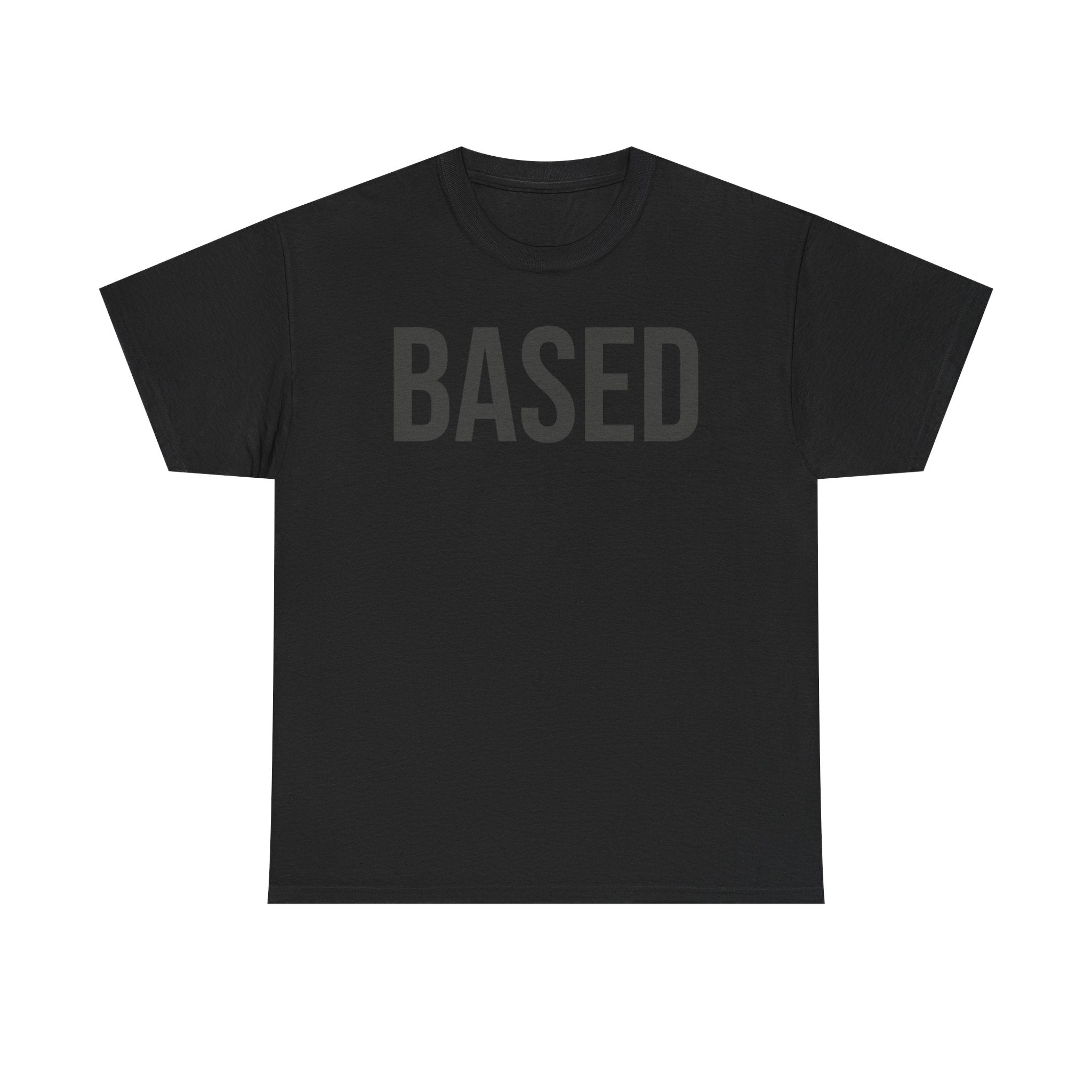 "Based" Minimal— Heavyweight Tee