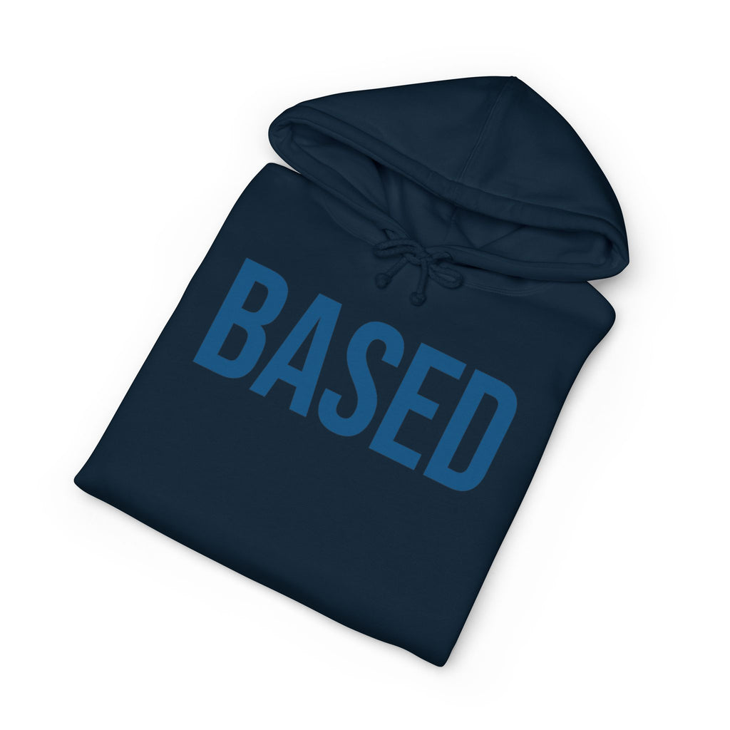"Based" Heavyweight Hoodie — Minimalist Pullover